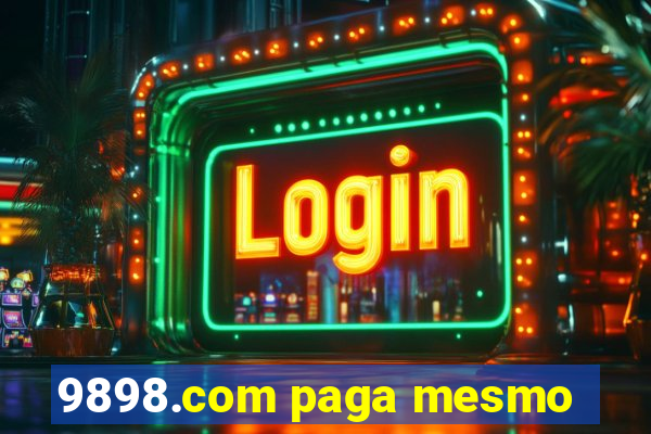 9898.com paga mesmo